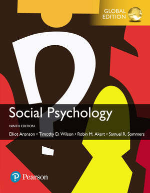 Social Psychology, Global Edition, 9e**