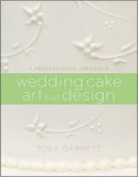 Wedding Cake Art and Design: A Professional Approach