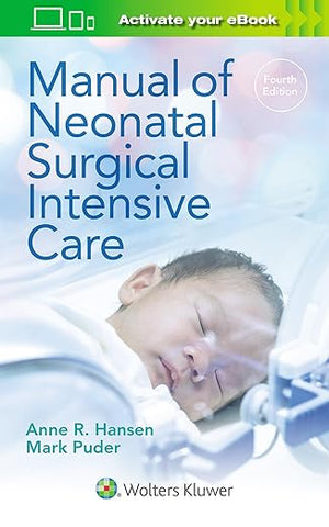 Manual of Neonatal Surgical Intensive Care, 4e