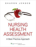 Nursing Health Assessment: A Best Practice Approach ** | ABC Books