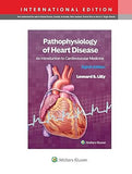 Pathophysiology of Heart Disease: An Introduction to Cardiovascular Medicine (IE), 8e