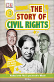 The Story Of Civil Rights