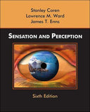 Sensation and Perception, 6e**