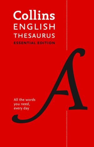 Collins English Thesaurus: Essential Edition