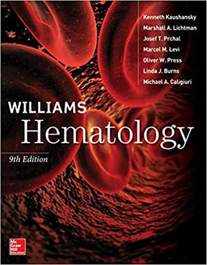 Williams Hematology, 9e**