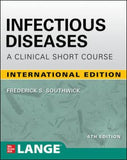 Infectious Diseases: A Clinical Short Course (IE), 4e