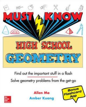 Must Know High School Geometry**