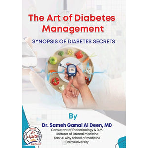 The Art of Diabetes Management: Synopsis of Diabetes Secrets