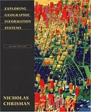 Exploring Geographic Information Systems, 2e