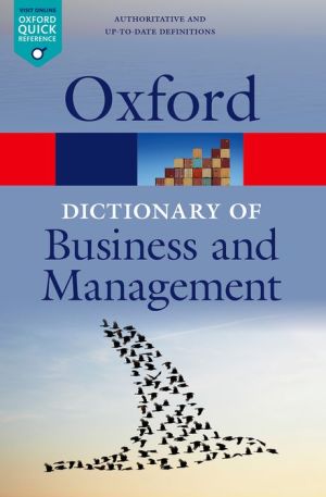 A Dictionary of Business and Management, 6e