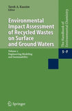 Environmental Impact Assessment of Recycled Wastes on Surface and Ground Waters