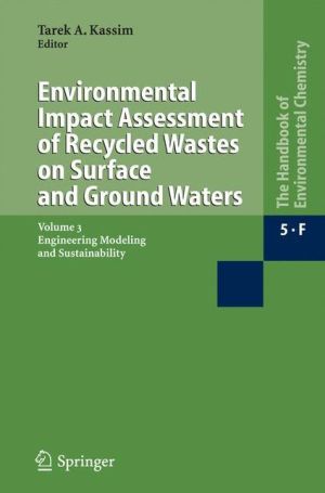 Environmental Impact Assessment of Recycled Wastes on Surface and Ground Waters