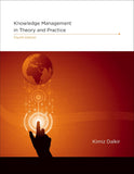 Knowledge Management in Theory and Practice, 4e