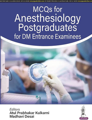 MCQs for Anesthesiology Postgraduates for DM Entrance Examinees