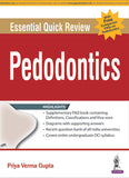 Essential Quick Review: Paedodontics (with FREE companion FAQs on Paedodontics)