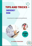 Tips and Tricks in Emergency Room: A Handbook for Students and Practitioners