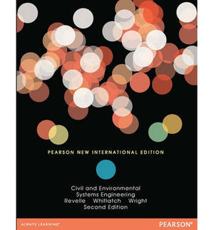 Civil and Environmental Systems Engineering: Pearson New (IE), 2e