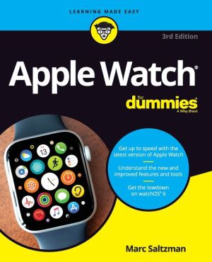 Apple Watch For Dummies, 3e** | Marc Saltzman Apple Watch For Dummies, 3e** | Marc Saltzman
