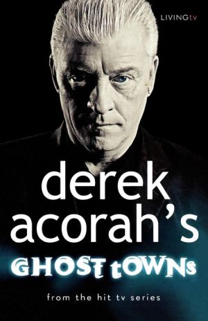 Derek Acorah: Ghost Towns