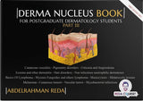 Derma Nucleus Book: For Postgraduate Dermatology Students Part III-2023
