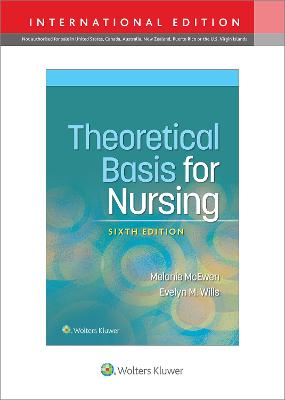 Theoretical Basis for Nursing (IE), 6e