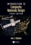 Introduction to Composite Materials Design, 3e