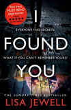 I Found You : From the number one bestselling author of The Family Upstairs