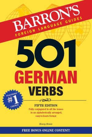 501 German Verbs (Barron's 501 Verbs), 5e**