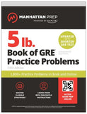 5 lb. Book of GRE Practice Problems: 1,800+ Practice Problems in Book and Online, 5e