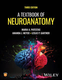 A Textbook of Neuroanatomy, 3e