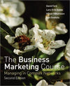The Business Marketing Course: Managing in Complex Networks, 2e