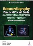 Echocardiography Practical Pocket Guide for Intensivists and Emergency Medicine Physicians (A Quick Learning Initiative)