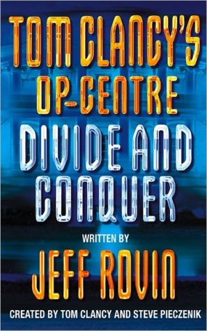 Tom Clancy’s Op-Centre: Divide and Conquer