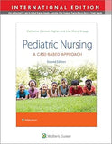Pediatric Nursing: A Case-Based Approach (IE), 2e
