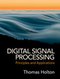 Digital Signal Processing: Principles and Applications