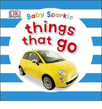 Baby Sparkle Things That Go