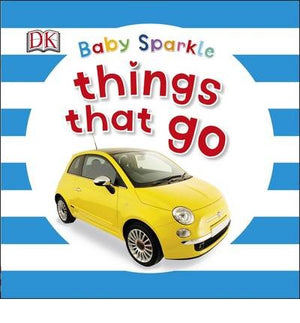 Baby Sparkle Things That Go