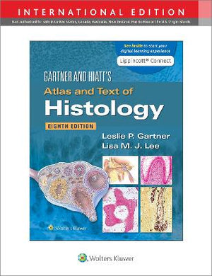 Gartner & Hiatt's Atlas and Text of Histology (IE), 8e