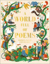 A World Full of Poems : Inspiring poetry for children
