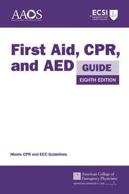 First Aid, CPR, and AED Guide, 8e