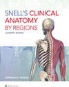 Snell's Clinical Anatomy by Regions, 11e