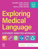 Exploring Medical Language: A Student-Directed Approach, 12e