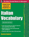 Practice Makes Perfect Italian Vocabulary, 2nd Edition