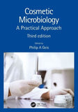 Cosmetic Microbiology: A Practical Approach, 3e