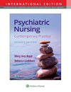 Psychiatric Nursing: Contemporary Practice (IE), 7e