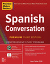 Practice Makes Perfect: Spanish Conversation, Premium, 3e