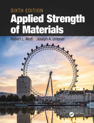 Applied Strength of Materials, 6e**