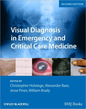 Visual Diagnosis in Emergency and Critical Care Medicine, 2e