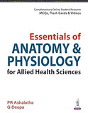 Essentials of Anatomy & Physiology for Allied Health Sciences