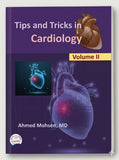 Tips and Tricks in Cardiology, Volume 2